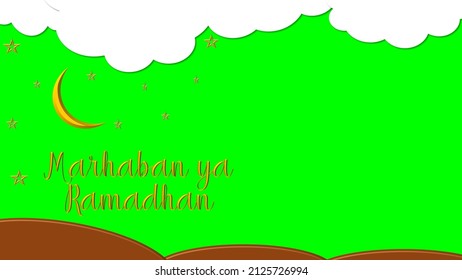 Animated Sky, Stars, Crescent Moon, And Marhaban Ya Ramadhan Script Isolated On Green Screen; 