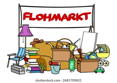 Announcing a Flohmarkt (German for: flea market) on a banner with junk in boxes