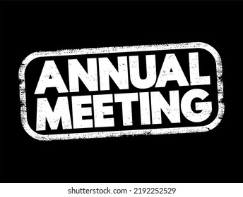 Annual Meeting Text Stamp, Concept Background