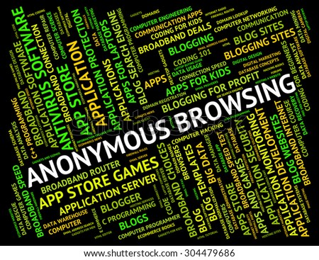 Anonymous Browsing Representing Web Browsers And Undesignated