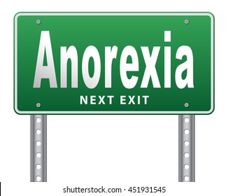 Anorexia Nervosa Eating Disorder With Under Weight As Symptoms Needs Prevention And Treatment Is Caused By Extreme Dieting, Diet And Bulimia, Road Sign Billboard. 3D Illustration, Isolated, On White
