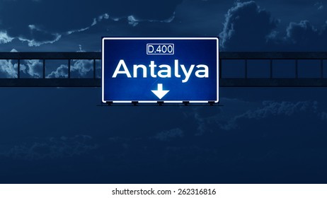 Antalya Turkey Highway Road Sign At Night