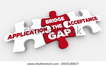 Application Acceptance Bridge the Gap Puzzle Pieces Apply Now Approved 3d Illustration