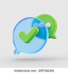 Approved Checkmark And Social Media Message. Glass Morphism Bubble Chat Icon 3d Render Concept