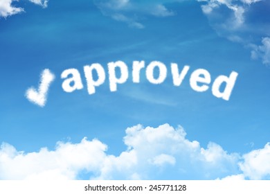 approved - cloud text on blue sky background with mark tick