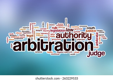 Arbitration Word Cloud Concept With Abstract Background