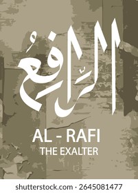 "Ar-Rafi" (الرافع) is an Arabic name and an attribute of Allah, meaning "The Exalter" or "The One Who Elevates"
