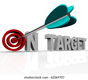 An Arrow Hits A Bullseye In The Words On Target