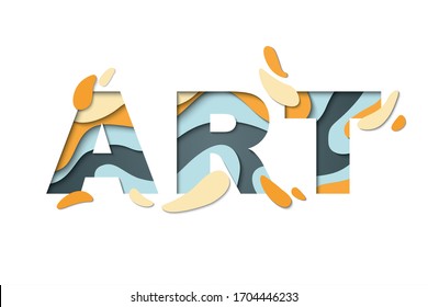 Art. Word Art In Paper Cut Style In Blue And Yellow Color, Isolated On White. Modern Illustration In Flat Minimalist Style. Creative Visual Concept