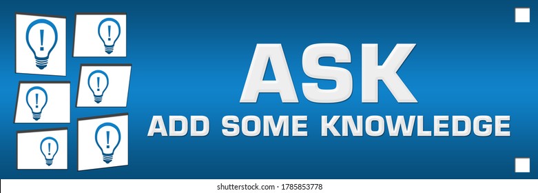 ASK - Add Some Knowledge concept image with text and related symbols.