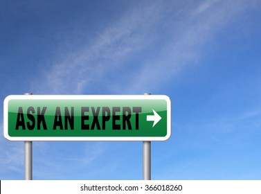 Ask an expert, professional expertise. Advice from business consultant. Road sign billboard. 