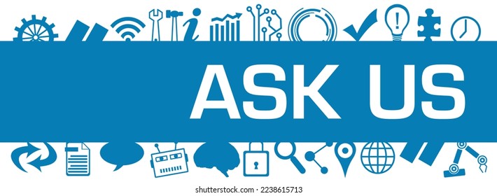 Ask Us concept image with text and technology symbols.