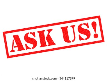 ASK US! Red Rubber Stamp Over A White Background.