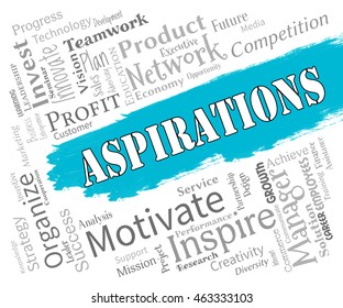 Aspirations Words Representing Objectives Future Goal Stock ...