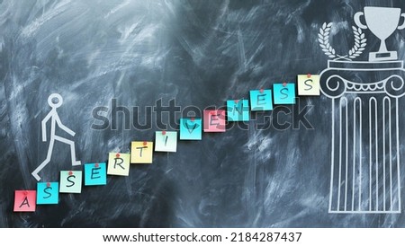 Assertiveness make steps to success, wealth and prosperity in personal and business life. Assertiveness help reaching awards and gratification for your hard work.,3d illustration