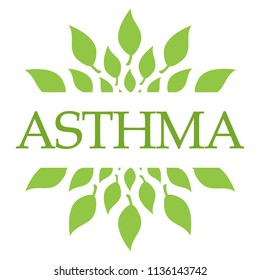 Asthma Text Written Over Green Background Stock Illustration 1136143742 ...