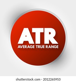 ATR Average True Range - Technical Analysis Volatility Indicator For Commodities, Acronym Text Concept Background