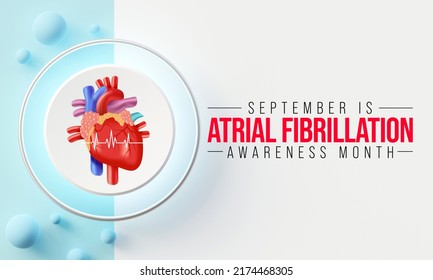 Atrial Fibrillation (AFIB) Awareness Month Is Observed Every Year In September, It Is A Heart Condition That Causes An Irregular And Often Abnormally Fast Heart Rate. 3D Rendering