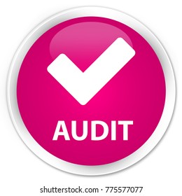 Audit (validate icon) isolated on premium pink round button abstract illustration
