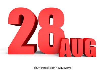 28 August August 28,