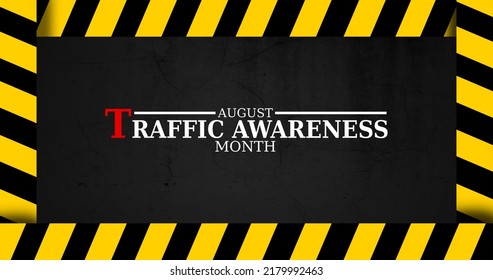 August celebrate as national traffic awareness month poster background  - Powered by Shutterstock