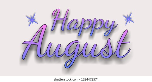 August is the eighth month of the year - Powered by Shutterstock