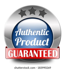 authentic label or button or icon quality guaranteed label authenticity guarantee assurance label for highest product control