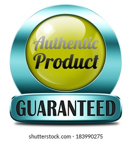 authentic label or button or icon quality guaranteed label authenticity guarantee assurance label for highest product control