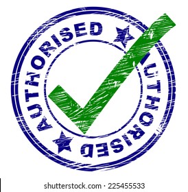 Authorised Stamp Meaning All Right And Mark