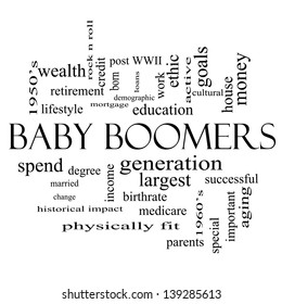 Baby Boomers Word Cloud Concept In Black And White With Great Terms Such As Generation, Largest, Demographic And More.