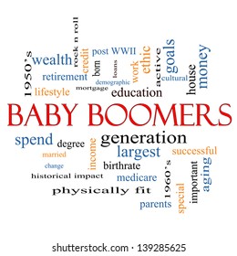 Baby Boomers Word Cloud Concept With Great Terms Such As Generation, Largest, Demographic And More.