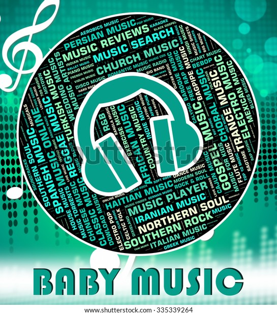 Baby Music Meaning Sound Track Babies Stock Illustration 335339264