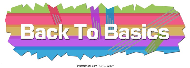 Back To Basics Images, Stock Photos & Vectors | Shutterstock