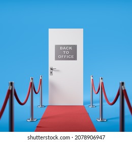 Back To Office Sign On The White Door With Red Road. Blue Background. Concept Of Returning To The Work After Vacation Or Distance Job. 3d Rendering