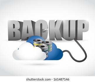 Back up sign connected to a server cloud. illustration design over white