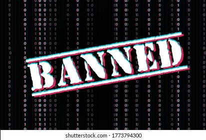 Background for banned brands and apps that hack user data . 
They ban youth social network for security. Wallpaper for security data