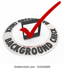 Background Check words in box with mark to illustrate a police or criminal research or investigation in hiring workers or employees