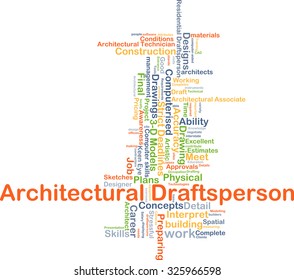 Background concept wordcloud illustration of architectural draftsperson