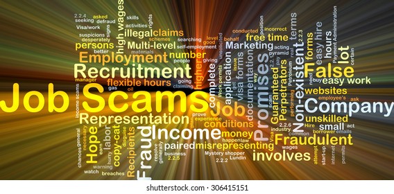 Background Concept Wordcloud Illustration Of Job Scams Glowing Light