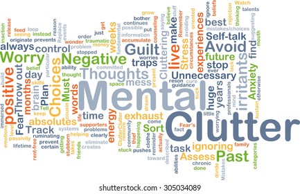 Background Concept Wordcloud Illustration Mental Clutter Stock ...