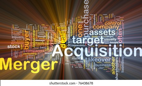 Background Concept Wordcloud Illustration Of Merger Acquisition Glowing Light