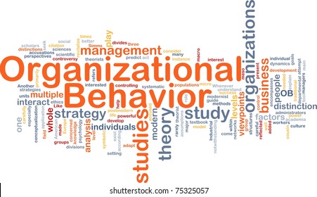 Background concept wordcloud illustration of organizational behavior
