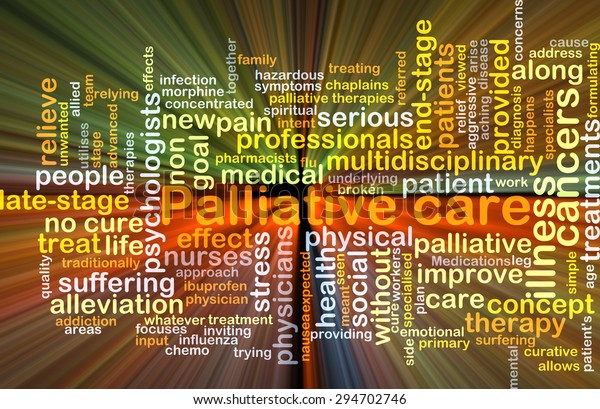 Background concept wordcloud illustration of palliative care glowing light