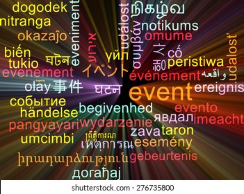 Background concept wordcloud multilanguage international many language illustration of event glowing light