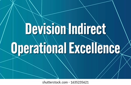 Background text division indirect operational excellence