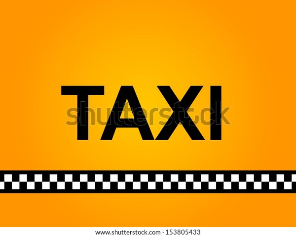 Background of a yellow\
taxi cab with\
text