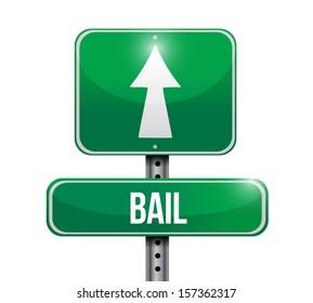 Bail Road Sign Illustration Design Over A White Background