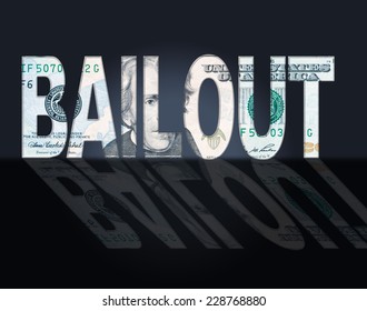 Bailout Dollars Representing Savings Money And Bank