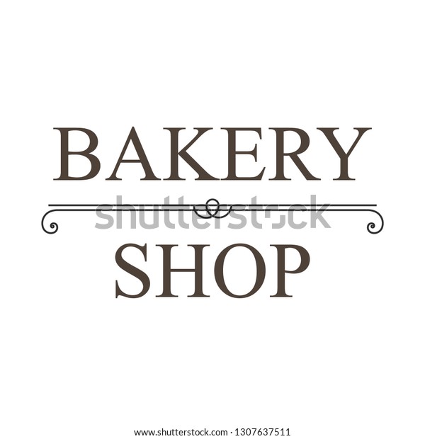 Bakery Shop logo,\
label, badge, emblem raster template. Vintage style Bakery logotype\
on white\
background