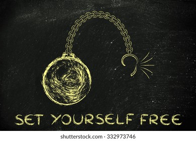 ball and chain getting broken, concept of setting yourself free
